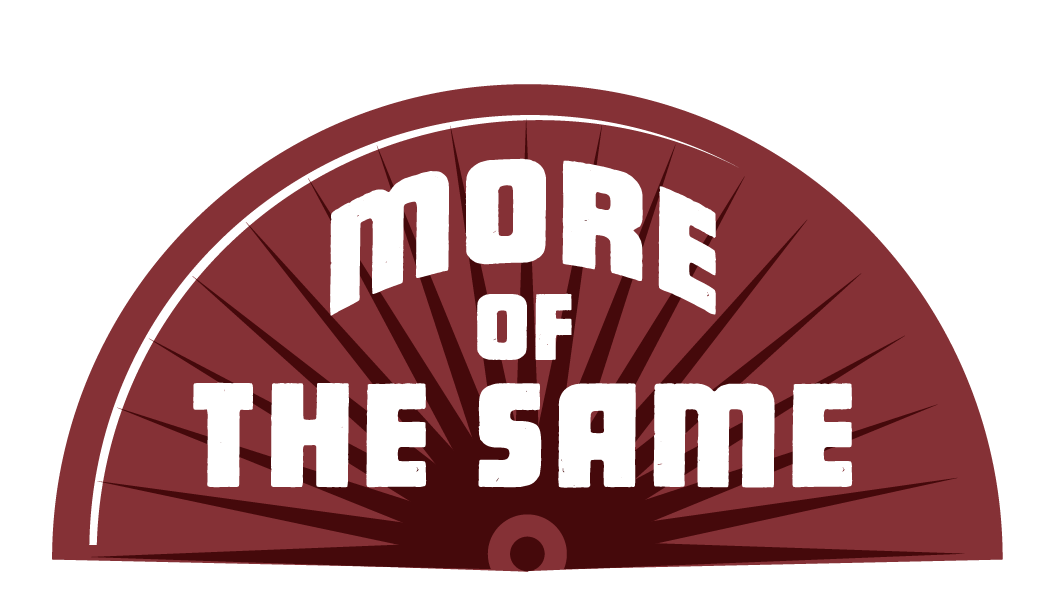 More of the Same graphic